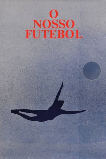 O Nosso Futebol afişi