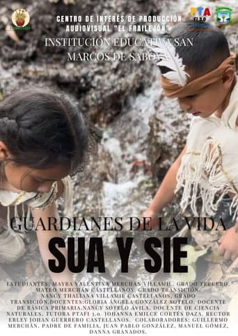 SUA Y SIE: Guardianes de la vida afişi
