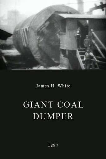 Giant Coal Dumper afişi