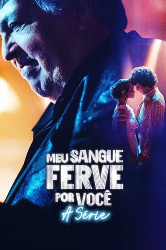 Meu Sangue Ferve por Você: A Série afişi