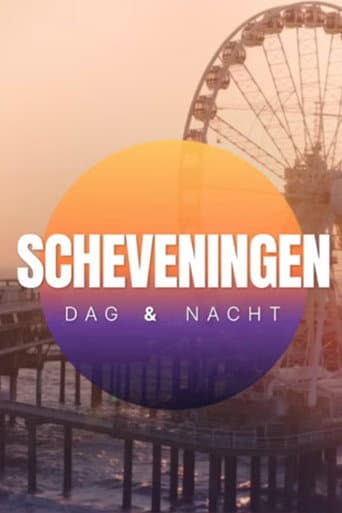 Scheveningen: Dag & Nacht afişi