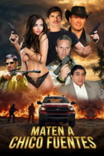 Maten a Chico Fuentes afişi