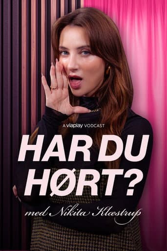 Har du hørt? Med Nikita Klæstrup afişi