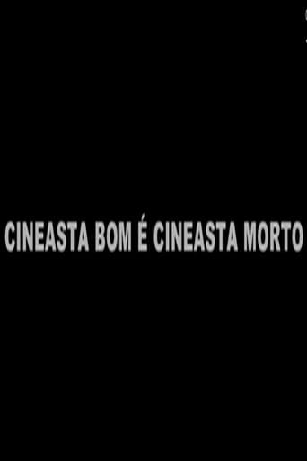 Cineasta Bom É Cineasta Morto afişi