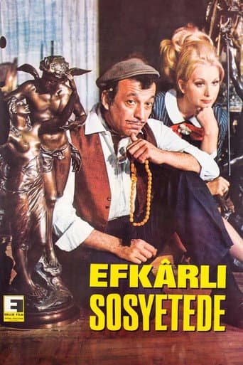 Efkarlı Sosyetede afişi