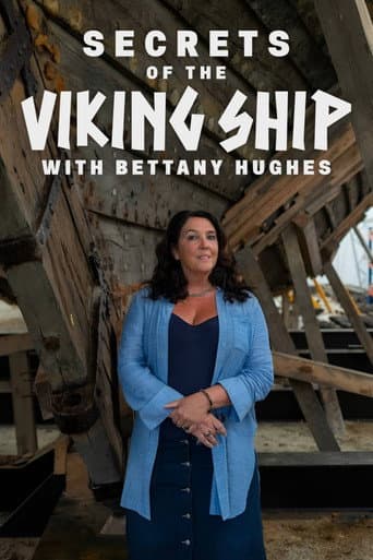 Secrets Of The Viking Ship with Bettany Hughes afişi