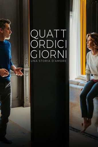 Quattordici Giorni - Una storia d'amore afişi