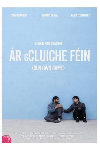 Ár gCluiche Féin afişi