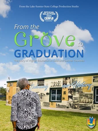 From the Grove to Graduation afişi