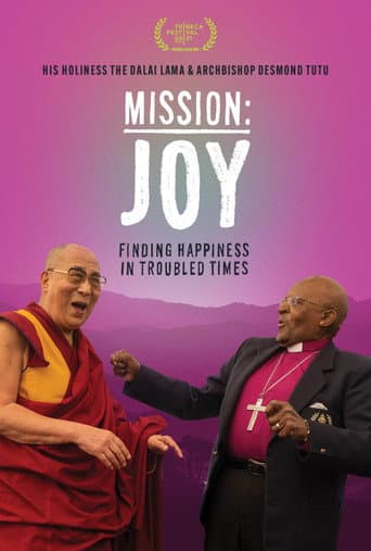 Mission: Joy - Finding Happiness in Troubled Times afişi
