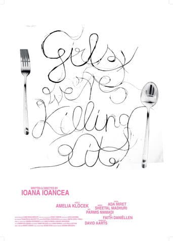 Girls, We're Killing It!