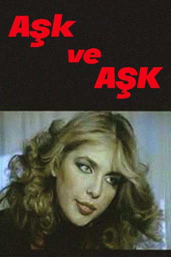 Aşk Ve Aşk afişi