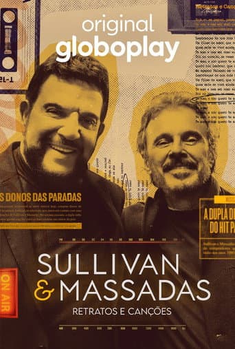 Sullivan & Massadas: Retratos e Canções afişi