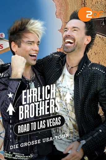 Ehrlich Brothers: Road to Las Vegas. Die große USA-Tour afişi