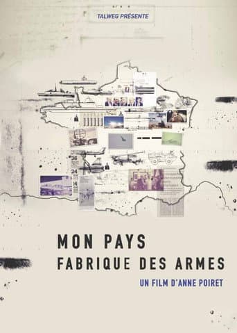 Mon pays fabrique des armes afişi