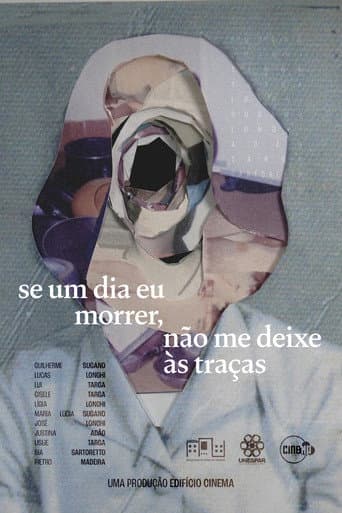 se um dia eu morrer, não me deixe às traças afişi