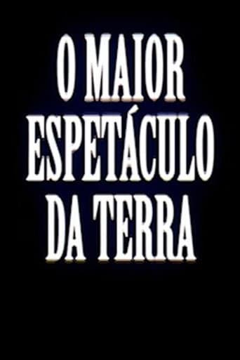O Maior Espetáculo da Terra afişi