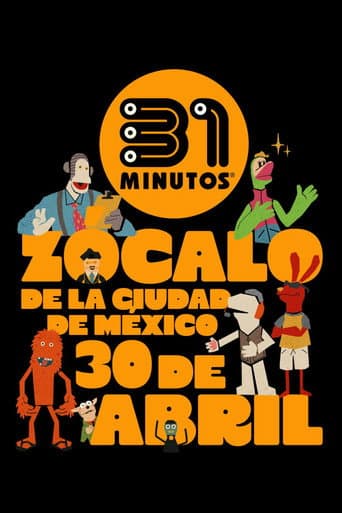 31 Minutos, desde el Zócalo de la Ciudad de México: Yo Nunca Vi Televisión afişi