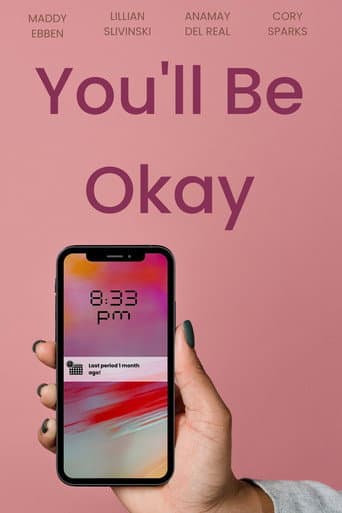 You'll Be Okay afişi