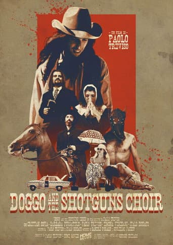 Doggo and the Shotguns Choir afişi