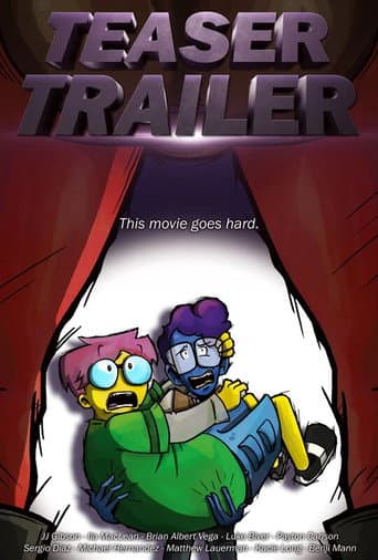 Teaser Trailer afişi