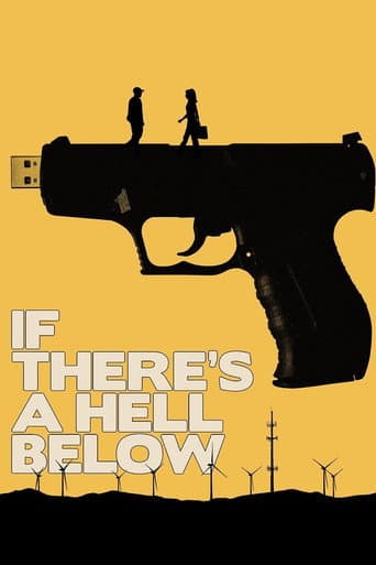 If There's a Hell Below afişi