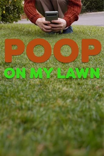 Poop On My Lawn