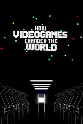 How Videogames Changed the World afişi