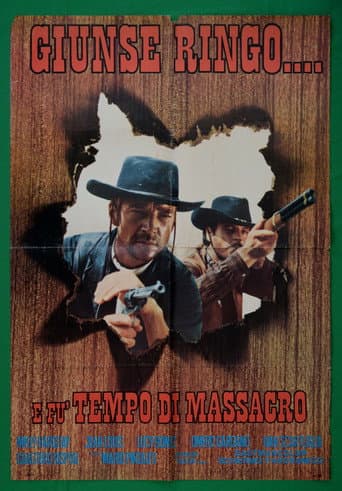 Giunse Ringo e... fu tempo di massacro afişi