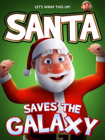 Santa Saves the Galaxy afişi