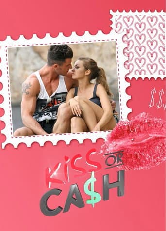 Kiss or Cash afişi