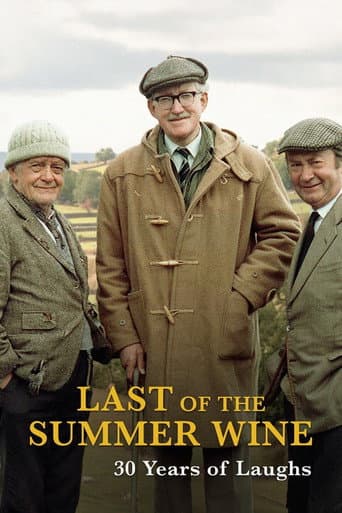 Last Of The Summer Wine: 30 Years Of Laughs afişi