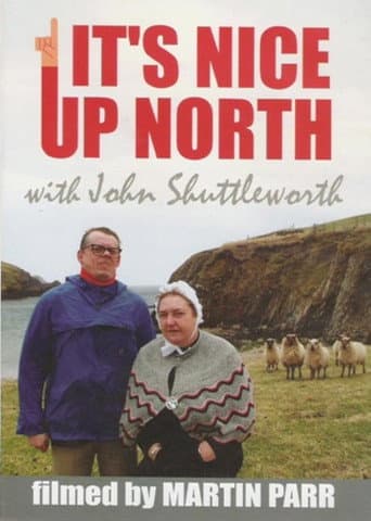 John Shuttleworth: It's Nice Up North afişi