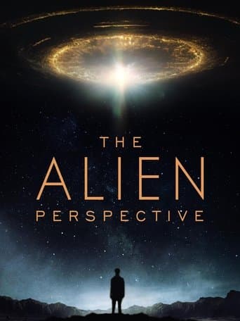 The Alien Perspective afişi