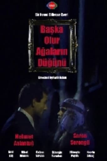 Başka Olur Ağaların Düğünü afişi