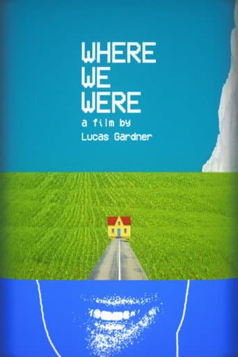 Where We Were afişi
