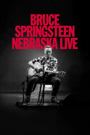 Bruce Springsteen: Nebraska Live afişi