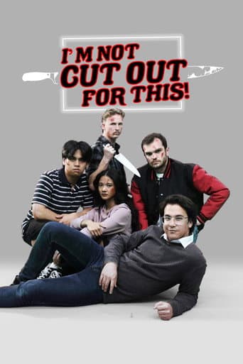 I'm Not Cut Out For This! afişi