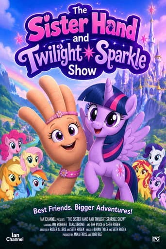 The Sister Hand and Twilight Sparkle Show afişi