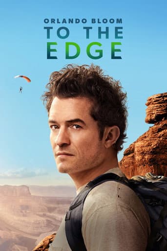 Orlando Bloom: To the Edge afişi