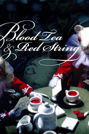 Blood Tea and Red String afişi