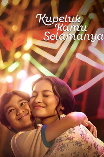 Kupeluk Kamu Selamanya afişi