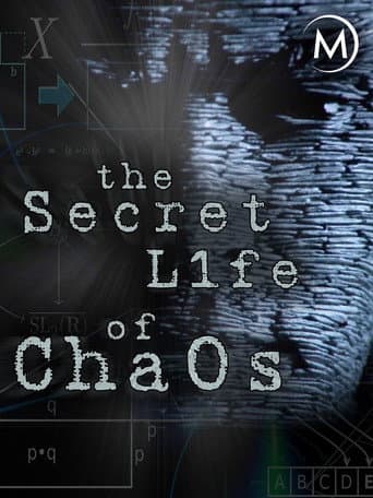 The Secret Life of Chaos afişi