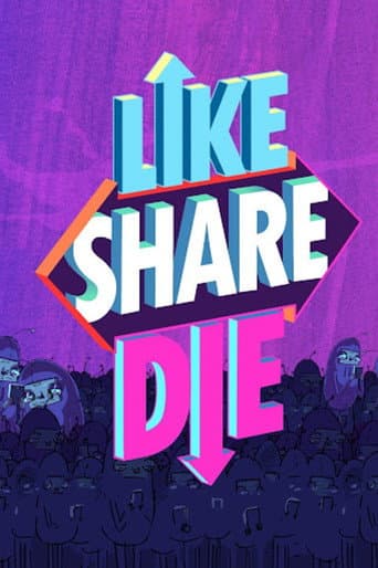 Like, Share, Die afişi