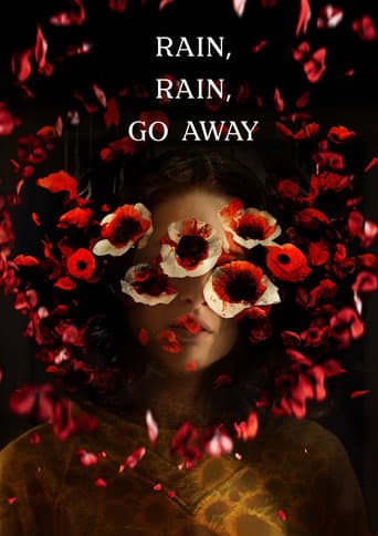 Rain, Rain, Go Away afişi