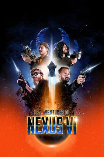 Les aventures du Nexus VI afişi