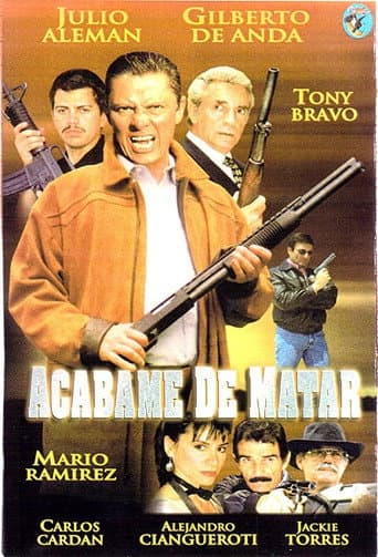 Acábame de matar afişi