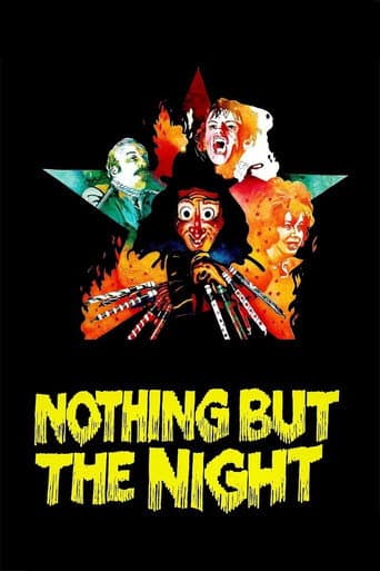 Nothing But the Night afişi