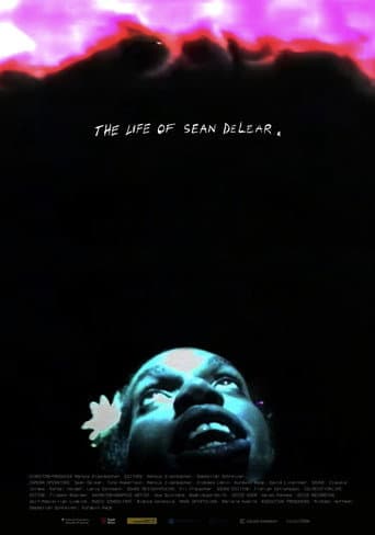 The Life of Sean DeLear afişi
