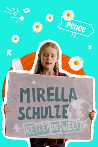 Mirella Schulze rettet die Welt afişi